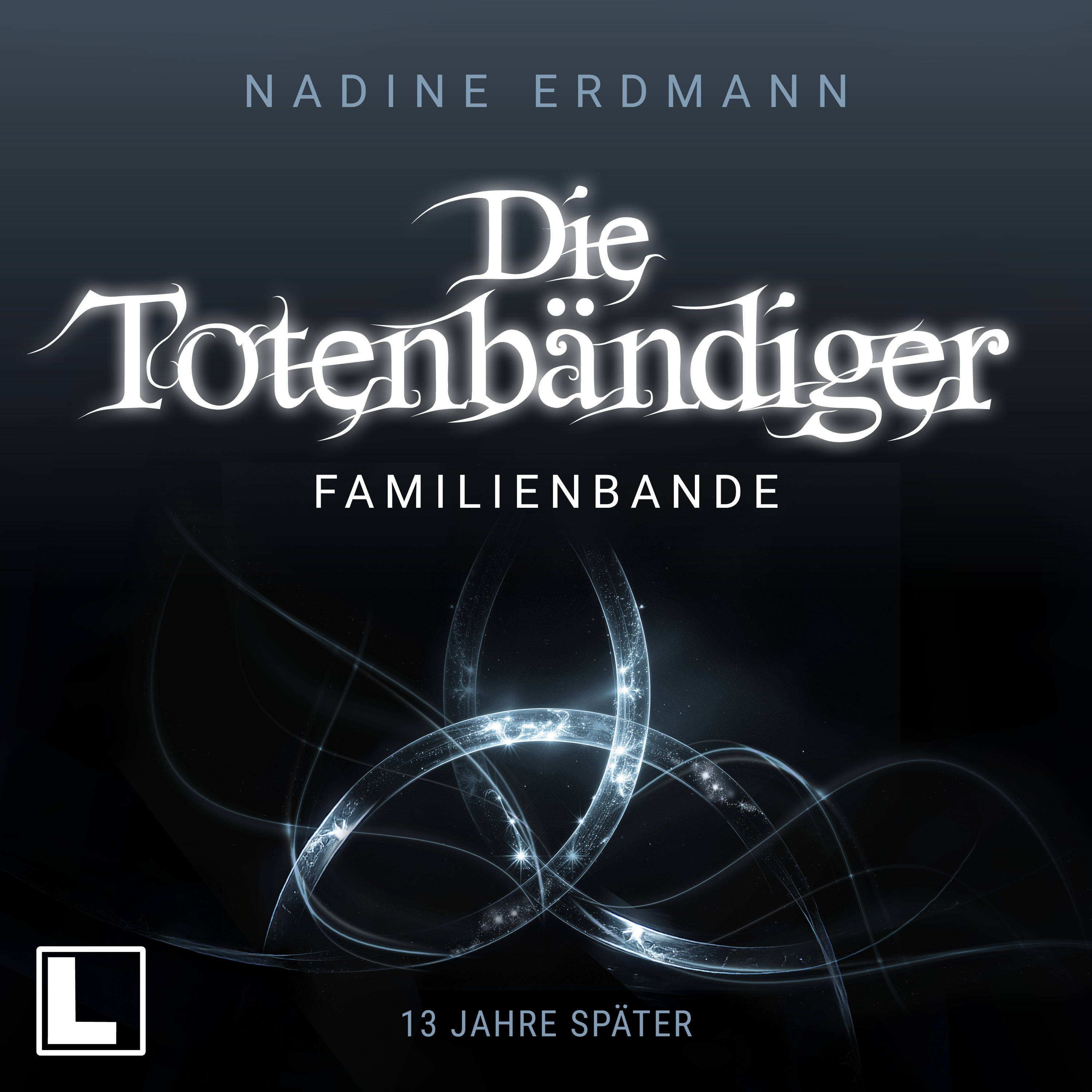 Totenbändiger Sequel Band 1
